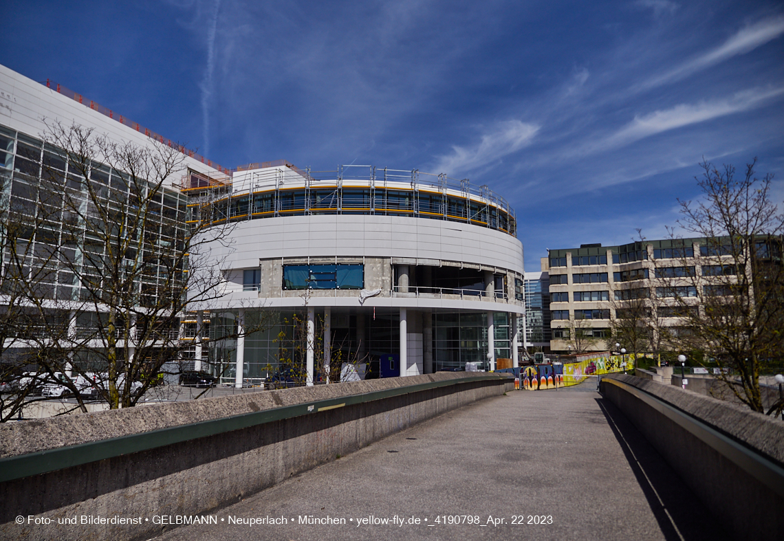 22.04.2023 - Baustelle auf der ehemaligen Allianz-Versicherung in Neuperlach